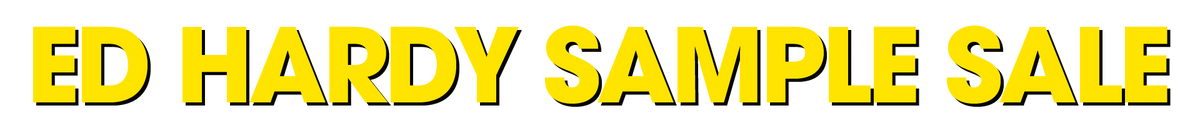 Sample Sale – Ed Hardy UK